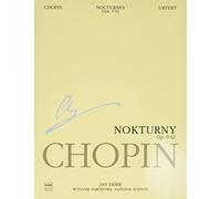 Nocturnes Opp. 9, 15, 27, 32, 37, 48, 55, 62 / Nokturny op. 9, 15, 27, 32, 37, 48, 55, 62: National Edition / Wydanie Narodowe