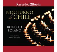 Nocturno de Chile (Di notte in Cile)