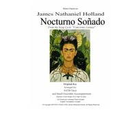 Nocturno Soñado: Arranged for SATB Choir and Small Ensemble: 16