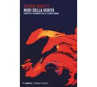 Nodi della verità. Concetti e strumenti per le scienze umane