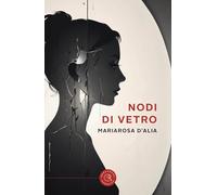 Nodi di vetro