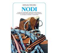 Nodi. L'arte di annodare