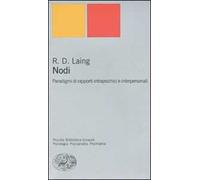 Nodi. Paradigmi di rapporti intrapsichici e interpersonali