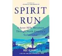 Noé Álvarez Spirit Run (Tascabile)
