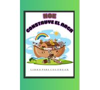 Noe construye el arca