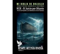 Noé: El Juicio por Diluvio: 3
