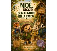 Noè, il riccio con il nodo nella pancia