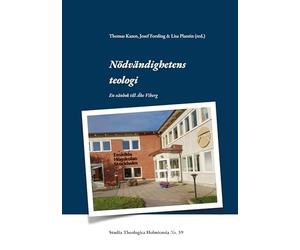 Nödvändighetens teologi: En vänbok till Åke Viberg: 39