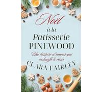 Noël à la pâtisserie Pinewood: 2
