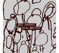 Noël AKCHOTE & Bruno MEILLIER - Noël Akchote & Bruno Meillier