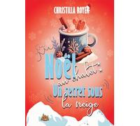 Noël au chalet : un secret sous la neige