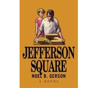 Noel B. Gerson Jefferson Square (Tascabile)