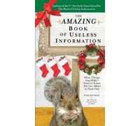 Noel Botham The Amazing Book of Useless Information (Holiday Edition (Tascabile)