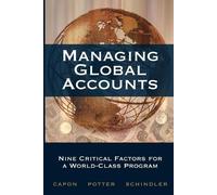 Noel Capon Managing Global Accounts (Tascabile)