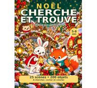 Noël - Cherche et trouve: La chasse aux petits trésors
