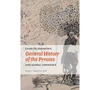 Noel Chevalier Charles Johnson's "General History of the Pyra (Copertina rigida)