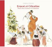 Noël chez Ernest et Célestine: Nouvelle édition cartonnée