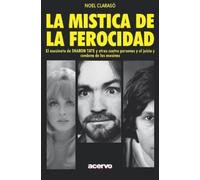 Noel Claraso La Mística de la Ferocidad (Tascabile)