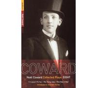 Noël Coward Coward Plays: 8 (Tascabile) World Classics