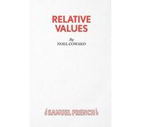 Noel Coward Relative Values (Tascabile) Acting Edition S.
