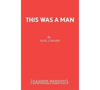 Noel Coward This Was a Man (Tascabile)
