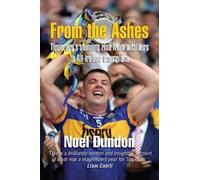 Noel Dundon From the Ashes (Tascabile)