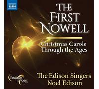 Noel Edison The First Nowell - Christmas Carols Through the Ages Album