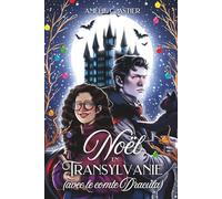 Noël en Transylvanie (avec le comte Dracula): Romance de Noël MF paranormale feel good avec un vampire