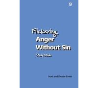 Noel Enete Denise Enete Flickering Anger Without Sin (Tascabile)