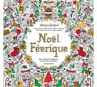 Noël Féérique: Des instants magiques et un livre à colorier