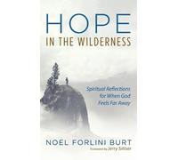 Noel Forlini Burt Hope in the Wilderness (Copertina rigida)