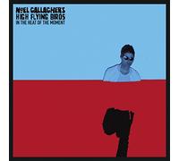 Noel Gallagher's High Flying Birds - In The Heat Of The Moment