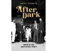 Noel Hankin After Dark (Tascabile)
