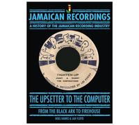 NOEL HAWKS The Upsetter To The Computer, From Black Ark To Firehou