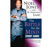 Noel Jones Georgianna A. Land Battle for the Mind (Study Guide) (Tascabile)