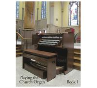 Noel Jones Playing the Church Organ - Book 1 (Tascabile)