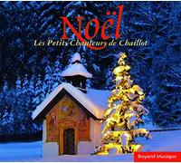 Noël/Les Petits Chanteurs de Chaillot