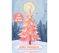 Noël Magique - Carnet de Coloriage Inversé: Sapins de Noël