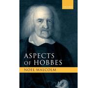 Noel Malcolm Aspects of Hobbes (Tascabile)