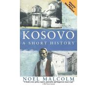 Kosovo: A Short History