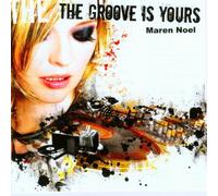 Noel,Maren - The Groove Is Yours