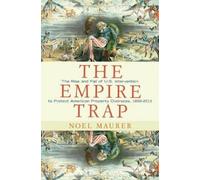Noel Maurer The Empire Trap (Copertina rigida)