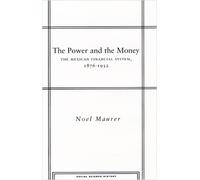 Noel Maurer The Power and the Money (Copertina rigida) Social Science History