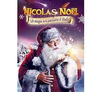 Noel, Nicolas - La Magie De La Poussiere D'Etoile