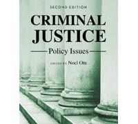Noel Otu Criminal Justice Policy Issues (Tascabile)