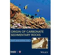 Noel P. James Brian Jone Origin of Carbonate Sedimentary Rock (Copertina rigida)