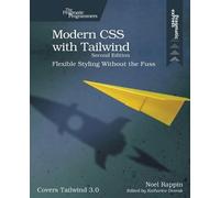 Noel Rappin Modern CSS with Tailwind, 2e (Tascabile)