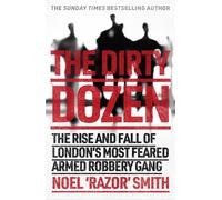 Noel 'Razor' Smith The Dirty Dozen (Tascabile)