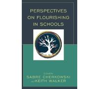 Noel Roche Perspectives on Flourishing in Schools (Copertina rigida)