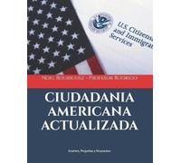Noel Rodriguez Profesor Rodrigo Ciudadania Americana Actualizada (Tascabile)